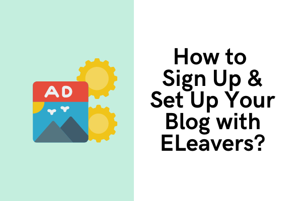 How to Sign Up with ELeavers